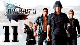 Сила королей. Final Fantasy XV. Прохождение Final Fantasy 15. Серия 11.