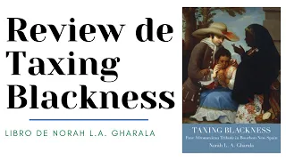 Nuestro Review de Taxing Blackness de Norah L.A. Gharala