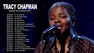 Tracy Chapman Greatest Hits Full Album - Best Songs Of Tracy Chapman - Tracy Chapman Playlist 2021