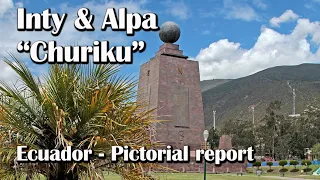 Inty Pakarina (Alfredo Cañamar) & Alpa (Ecuador Spirit) - Churiku (Pictorial report by JuliaSa)