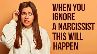 10 Things You Will Experience When You Ignore A Narcissist