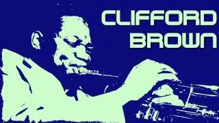 Clifford Brown - The blues walk