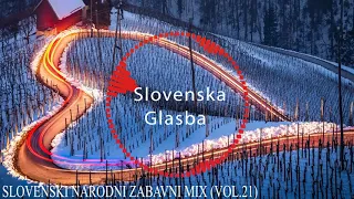 Slovenski Narodni Zabavni Mix(VOL.21)