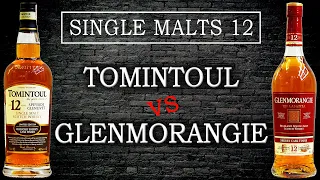 Tomintoul 12 vs Glenmorangie 12 Lasanta. Сингл-молты 12 лет: Часть 13.