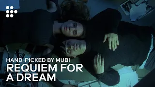 REQUIEM FOR A DREAM | Hand-picked by MUBI