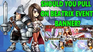 DISSIDIA FINAL FANTASY OPERA OMNIA: SHOULD YOU PULL ON THE BEATRIX EVENT BANNER?