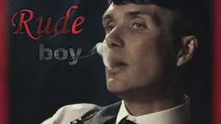 tommy shelby - rude boy || edit
