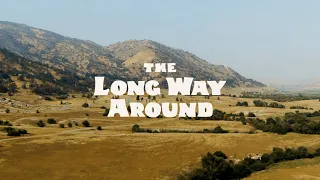 The Long Way Around