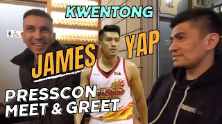 KWENTONG JAMES YAP | BASKETBALL CLINIC | PRESSCON | MEET & GREET