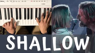 HOW TO PLAY SHALLOW - LADY GAGA & BRADLEY COOPER // Piano Tutorial