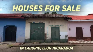 Houses for Sale in Laborio Leon Nicaragua | Vlog 27 September 2022