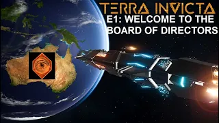 Terra Invicta (Initiative + house rules) E1: Welcome to the Board of Directors