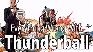 Everything Wrong With Thunderball In 17 Minutes Or Less