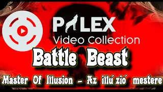 Battle Beast - Master of Illusion - magyar fordítás / lyrics by palex