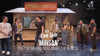 'Minsan' - Cast of 'Ang Huling El Bimbo' Musical