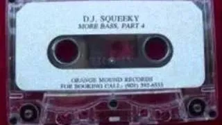 DJ Squeeky - Don't Make a Move