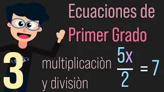 Ecuaciones de PRIMER GRADO  DIVISION y MULTIPLICACION 🤓😱🤔