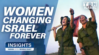 How Women Changed the Course of Israel's Future Forever | Insights on TBN Israel