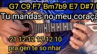 Com a  Melodia Aprenda a Tocar Menos é Mais Tu mandas no meu coração