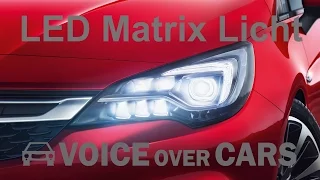 Opel Astra K (2015): Voll LED Matrix Scheinwerfer - IntelliLux