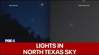 Strange lights spotted in North Texas sky