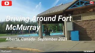 🚘 Driving Around Fort McMurray, Alberta 🇨🇦- September 2021