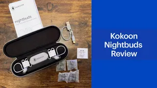 Kokoon Nightbuds Sleep Aid Earphones Review