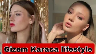 Gizem Karaca lifestyle 2022 || Biography, Boyfriend, Age, Net Worth, Hobbies, Kimdir, Facts