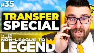 TRANSFER WINDOW | Part 35 | BURTON | Non-League to Legend FM24