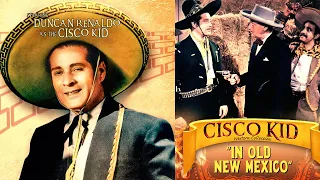 Cisco Kid in "Old New Mexico" (1945) Full Western | Duncan Renaldo
