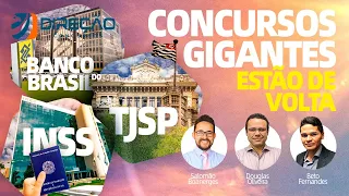 Concurso BB, INSS e TJSP: os concursos gigantes estão de volta