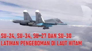 JET TEMPUR RUSIA LAKUKAN LATIHAN SERANGAN RUDAL TERHADAP KAPAL PERANG MUSUH DI LAUT HITAM