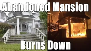 Criminal's Abandoned $8 Million Mansion Burns Down 🔥🚒