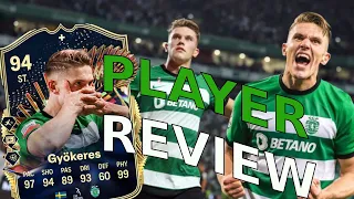 THIS CARD IS BROKEN! 94 GYÖKERES TEAM OF THE SEASON PLAYER REVIEW | EA FC24 ULTIMATE TEAM