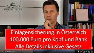 Einlagensicherung in Österreich: bis max. 100.000 € pro Kopf und pro Bank - alle Infos hier!