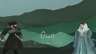 osuri new version  - ოსური ახალი ვერსია