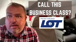 CALL THIS BUSINESS CLASS? LOT Polish Airlines