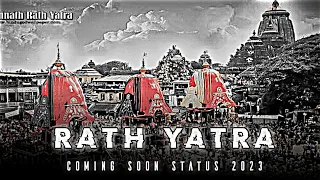 Coming soon rath yatra status 2023 |  Jagannath Rath Yatra 2023 status #viral #status