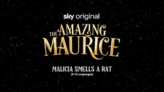 The Amazing Maurice - Malicia Smells a Rat (In 8 Languages)