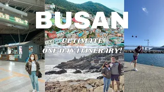 TRAIN TO BUSAN + ULTIMATE ONE DAY ITINERARY | SEOUL TO BUSAN | KOREA VLOG 2022