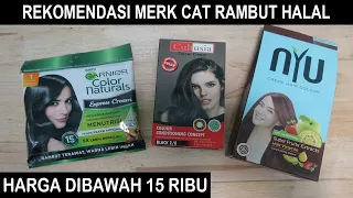 REKOMENDASI MERK CAT RAMBUT HALAL - HARGA DIBAWAH 15 RIBU