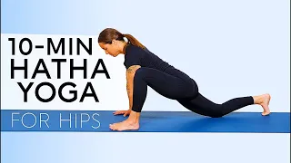 Hatha Yoga | 10-Min Hip Opening Practice