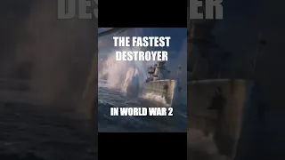 The Fastest Destroyer in WWII #shorts