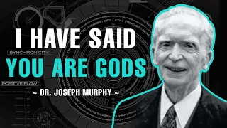 I HAVE SAID YOU ARE GODS, ALL OF YOU ARE SONS OF THE MOST HIGH | FULL LECTURE | DR. JOSEPH MURPHY