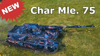 World of Tanks Char Mle. 75 - 4 Kills 6,1K Damage