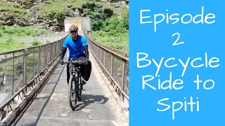 Cycling Tour from Narkanda to Jeori : Episode 2