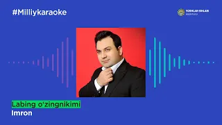 Imron - Labing o‘zingnikimi | Milliy Karaoke