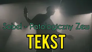 Sobel - Patologiczny Zew (TEKST) | NEVIX