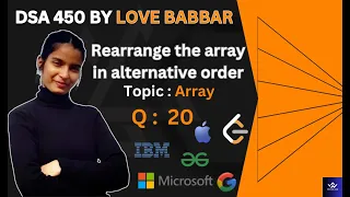 Rearrange array in alternating positive & negative items with O(1) extra space | Love Babbar 450