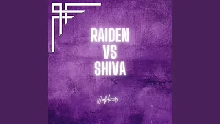 Raiden vs Shiva